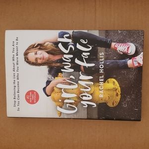 Girl, wash your face by Rachel Hollis